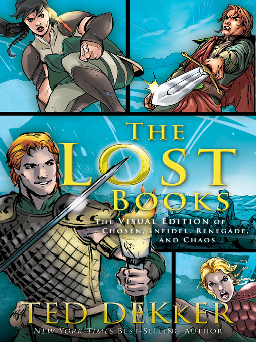 Title details for The Lost Books by Ted Dekker - Available